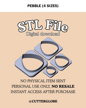 Load image into Gallery viewer, Pebble STL (4 Sizes)