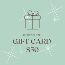 Load image into Gallery viewer, Cutterglobe Gift Cards