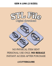 Load image into Gallery viewer, Gem A Link STL (2 Sizes)
