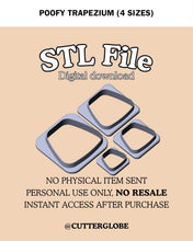 Load image into Gallery viewer, Poofy Trapezium STL (4 Sizes)
