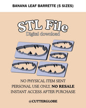 Load image into Gallery viewer, Banana Leaf Barrette STL (5 Sizes)
