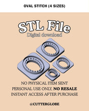 Load image into Gallery viewer, Oval Stitch STL (4 Sizes)
